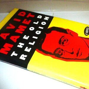 1997 ACTUAL Events The OLD RELIGION David Mamet 1st Edition Book First Printing